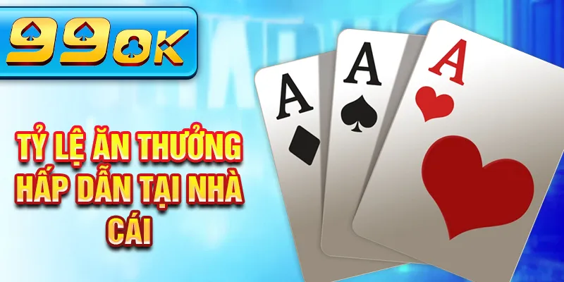 Tỷ lệ ăn thưởng hấp dẫn tại nhà cái Tỷ lệ ăn thưởng hấp dẫn tại nhà cái